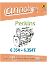 Perkins 6 Zylinder Diesel Motor Typen 6.354 & 6.354 T Bild- Bedienungsanleitung & Wartungsanweisungen - annoligno 1018